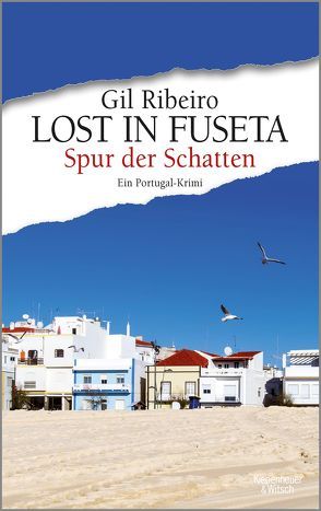 Lost in Fuseta – Spur der Schatten von Ribeiro,  Gil