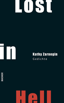 Lost in Hell von Zarnegin,  Kathy