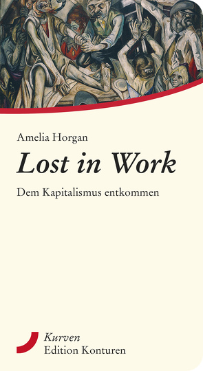 Lost in Work von Amelia,  Horgan