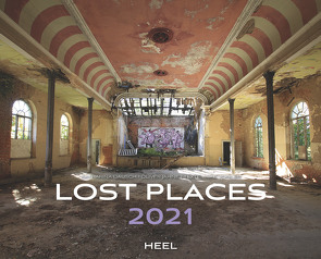 Lost Places 2021 von Dausch,  Katharina, Jähne,  Oliver, Vogler,  Mike