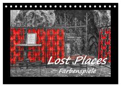 Lost Places – Farbenspiele (Tischkalender 2024 DIN A5 quer), CALVENDO Monatskalender von Hackstein,  Bettina