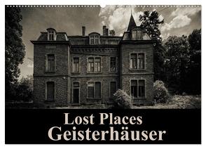 Lost Places Geisterhäuser (Wandkalender 2024 DIN A2 quer), CALVENDO Monatskalender von Buchspies,  Carina
