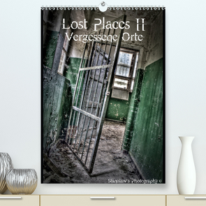 Lost Places II, Vergessene Orte (Premium, hochwertiger DIN A2 Wandkalender 2021, Kunstdruck in Hochglanz) von Photography,  Stanislaw´s