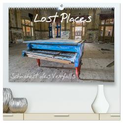 Lost Places – Schönheit des Verfalls (hochwertiger Premium Wandkalender 2024 DIN A2 quer), Kunstdruck in Hochglanz von van Dutch,  Tom
