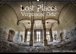 Lost Places, Vergessene Orte / AT-Version (Wandkalender 2023 DIN A2 quer) von Photography,  Stanislaw´s