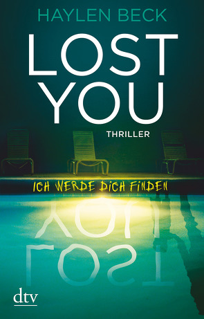 Lost You – Ich werde dich finden von Beck,  Haylen, Ströle,  Wolfram