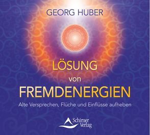 Lösung von Fremdenergien von Huber,  Georg