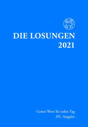 Losungen Deutschland 2021 / Die Losungen 2021 von Herrnhuter Brüdergemeine
