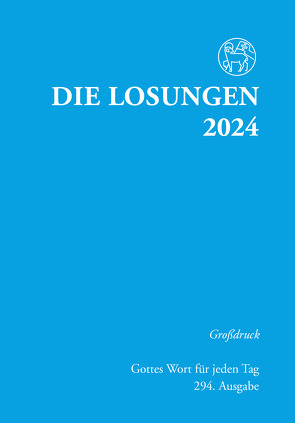 Losungen Deutschland 2024 / Die Losungen 2024 von Herrnhuter Brüdergemeine