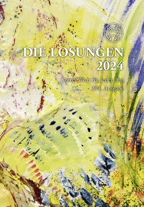 Losungen Deutschland 2024 / Die Losungen 2024 von Herrnhuter Brüdergemeine