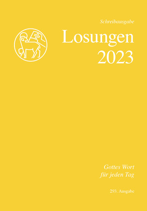 Losungen Schweiz 2023 / Die Losungen 2023 von Herrnhuter Brüdergemeine