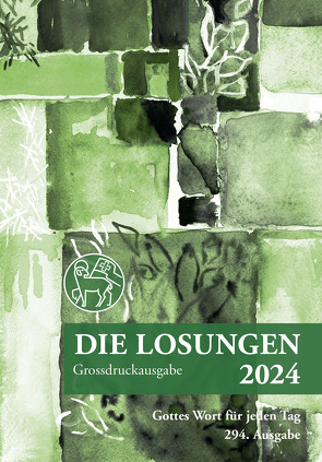 Losungen Schweiz 2024 / Die Losungen 2024 von Herrnhuter Brüdergemeine