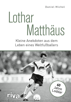 Lothar Matthäus von Michel,  Daniel