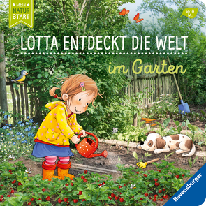 Lotta entdeckt die Welt: Im Garten von Grimm,  Sandra, Senner,  Katja