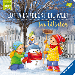 Lotta entdeckt die Welt: Im Winter von Grimm,  Sandra, Senner,  Katja