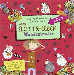Lotta-Leben Broschurkalender 2024 von Daniela Kohl,  Alice Panterrmüller