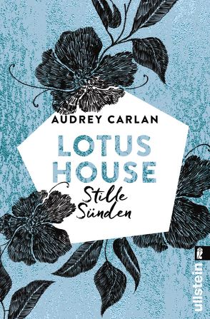 Lotus House – Stille Sünden (Die Lotus House-Serie 5) von Carlan,  Audrey, Peters-Kania,  Ulrike
