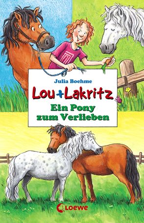 Lou + Lakritz 5 – Ein Pony zum Verlieben von Boehme,  Julia, Wiechmann,  Heike