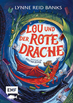 Lou und der rote Drache von Kister,  Kristina, Reid Banks,  Lynne, Setsman,  Cordula