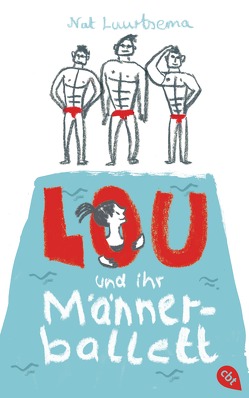 Lou und ihr Männerballett von Luurtsema,  Nat, Mihr,  Ute