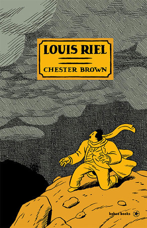 Louis Riel von Brown,  Chester, Lippmann,  Alexander