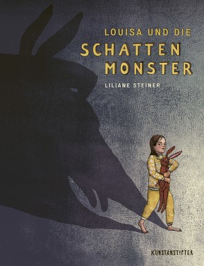 Louisa und die Schattenmonster von Steiner,  Liliane