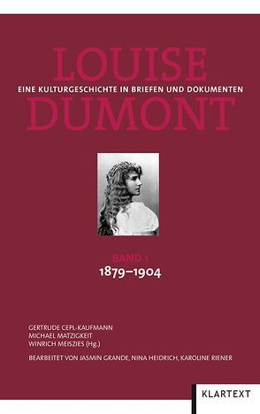 Louise Dumont von Cepl-Kaufmann,  Gertrude, Matzigkeit,  Michael, Meiszies,  Winrich