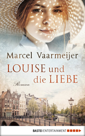Louise und die Liebe von Schroth,  Simone, Vaarmeijer,  Marcel