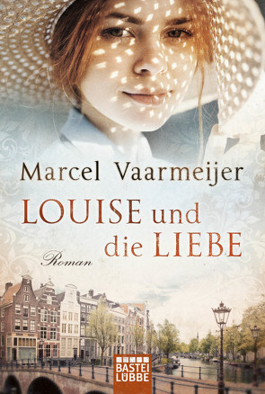 Louise und die Liebe von Schroth,  Simone, Vaarmeijer,  Marcel