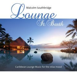 Lounge St. Barth von Southbridge,  Malcolm