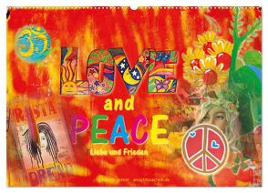 Love and Peace Liebe und Frieden (Wandkalender 2024 DIN A2 quer), CALVENDO Monatskalender von Gerner,  Gabriele