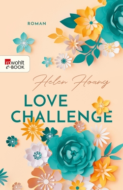 Love Challenge von Hoang,  Helen, Nirschl,  Anita