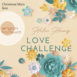 Love Challenge von Hoang,  Helen, Marx,  Christiane, Nirschl,  Anita