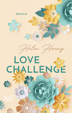 Love Challenge von Hoang,  Helen, Nirschl,  Anita