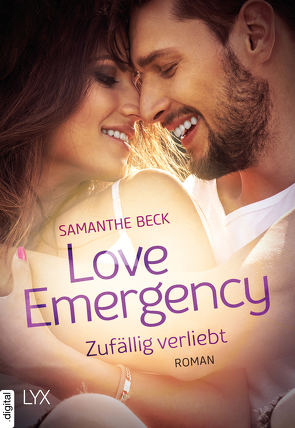 Love Emergency – Zufällig verliebt von Beck,  Samanthe, Heinzius,  Christine