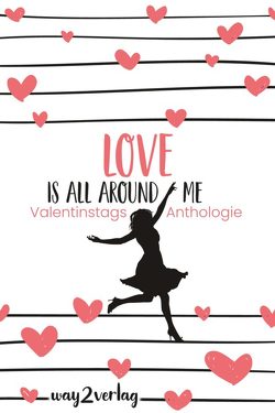 Love is all around me von way2,  Verlag