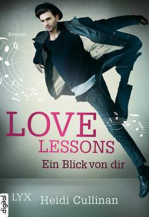 Love Lessons – Ein Blick von dir von Cullinan,  Heidi, Pannen,  Stephanie