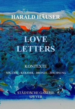 Love Letters von Dudenhöffer,  Franz, Häuser,  Harald, Häuser,  Martha Gudrun