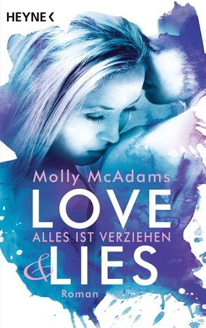 Love & Lies von McAdams,  Molly, Schilasky,  Sabine