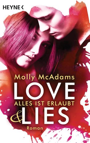 Love & Lies von McAdams,  Molly, Schilasky,  Sabine