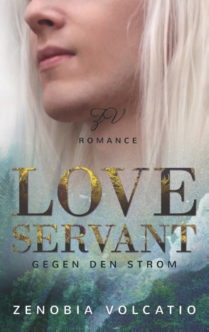 Love Servant: Gegen den Strom von Volcatio,  Zenobia