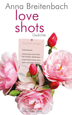 Love shots von Breitenbach,  Anna