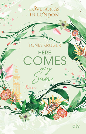 Love Songs in London – Here comes my Sun von Krüger,  Tonia