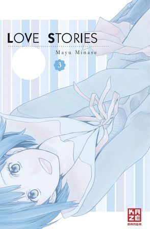 Love Stories 03 von Mikulich,  Ekaterina, Minase,  Mayu