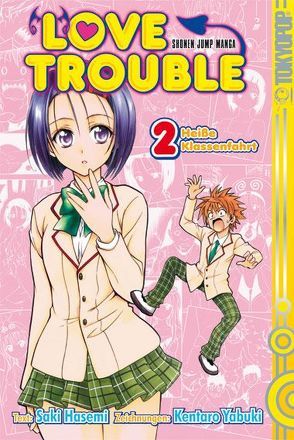 Love Trouble 02 von Hasemi,  Saki, Yabuki,  Kentaro
