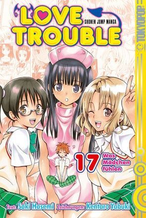 Love Trouble 17 von Hasemi,  Saki, Yabuki,  Kentaro