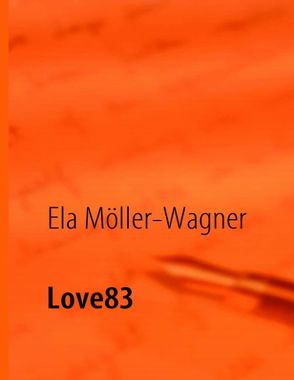 Love83 von Möller-Wagner,  Ela