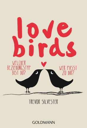 Lovebirds von Schneider,  Regina M., Silvester,  Trevor
