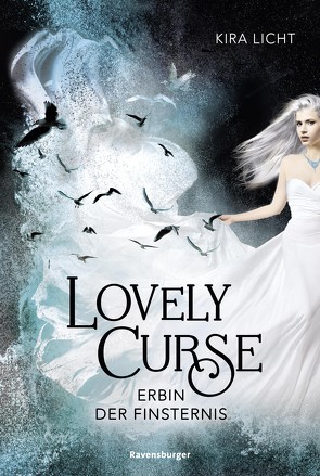 Lovely Curse, Band 1: Erbin der Finsternis von Licht,  Kira