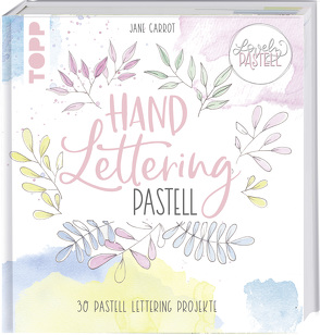 Lovely Pastell. Handlettering Pastell von Becker,  Monja